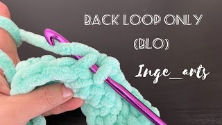 Back Loop Only (BLO) 🍁- in slow motion - Crochet for beginners