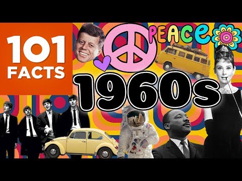 101 Facts About The 1960s