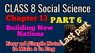 Class 8 social science chapter 13 Building New Nations Notes part 6