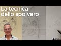 Come eseguire la tecnica dello spolvero Correttamente | Enrico De Cenzo