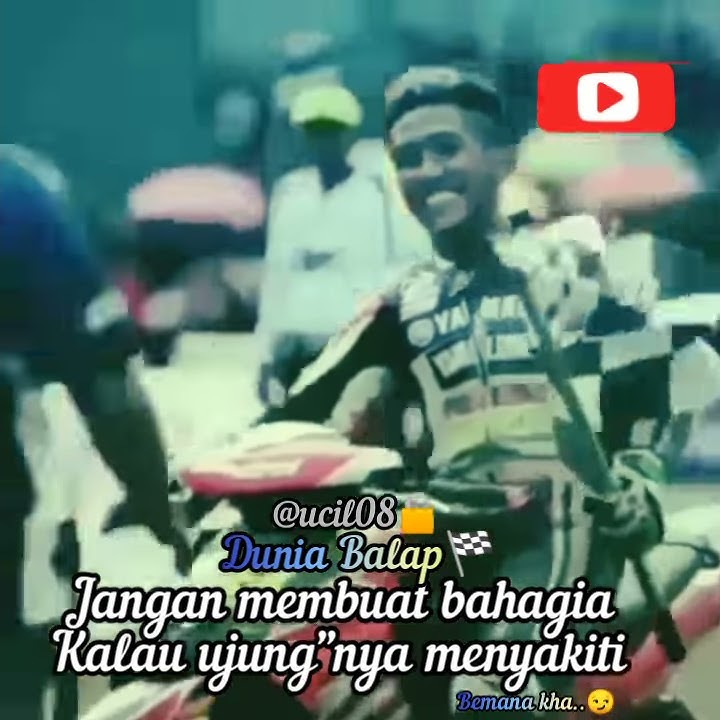 Story wa balap Roadrace