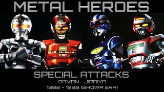METAL HEROES SPECIAL ATTACKS - SHOWA ERA (HD) 60FPS