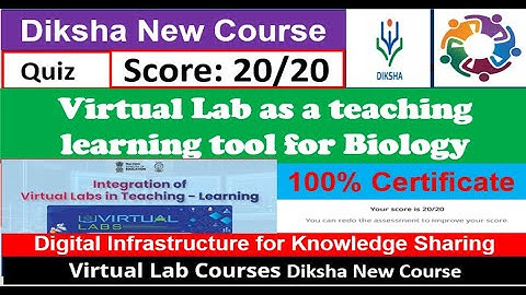 Virtual Lab as a teaching learning tool for Biology diksha app quiz answer