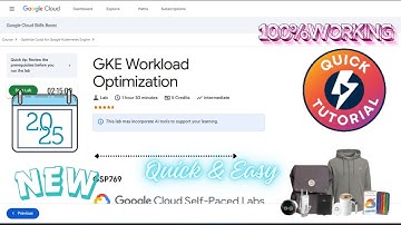 GKE Workload Optimization || GSP769 || Complete Tutorial || #qwiklabs #arcade