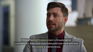 Executors and Family Provision Claims | Duties, Risks and Defence (Victoria)