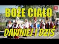Boże Ciało dawniej i dziś,  wideo