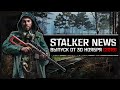 STALKER NEWS - Dead Air 1.0, New Project, королевская битва в Сталкере (30.11.19)