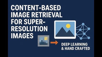 Content-Based Image Retrieval for Super-Resolution Images using Feature Fusion: DL& Hand Crafted #ai
