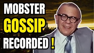 Mobsters RECORDED GOSSIPING about THE COMMISSION and MOB BOSSES!