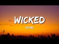 Future - Wicked (Lyrics)