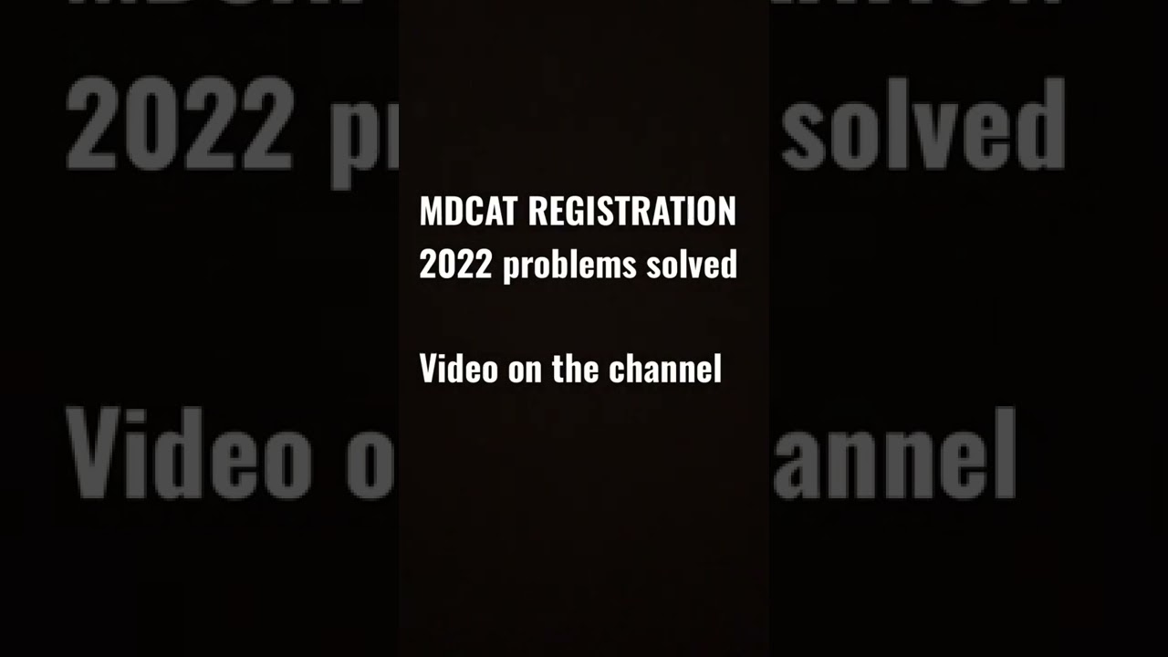 MDCAT registration problems solved PMC 