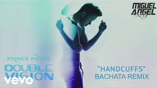 Video thumbnail of "Prince Royce - Handcuffs (Bachata Remix) Miguel Angel DJ"