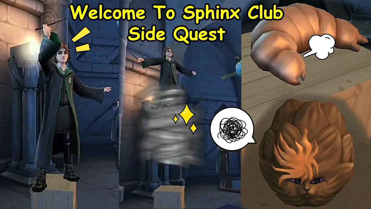 The image us from the Scaredy-Cats Side Quest, but perfectly captures the  new Sphinx Club TLSQ : r/HPHogwartsMystery