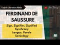 Ferdinand de Saussure | Sign, Signifier, Signified | Langue and Parole | IRENE FRANCIS