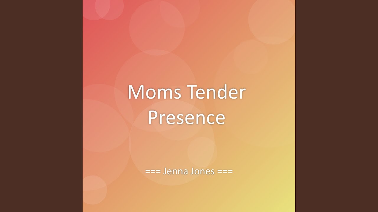 Watch Moms Tender Presence on YouTube Watch Moms Tender Presence on YouTube