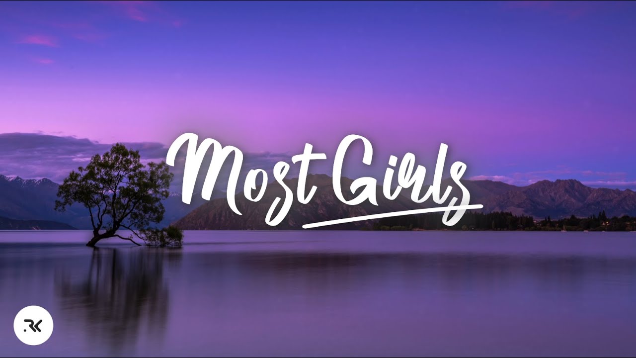 Hailee Steinfeld - Most Girls (Lyrics) - YouTube
