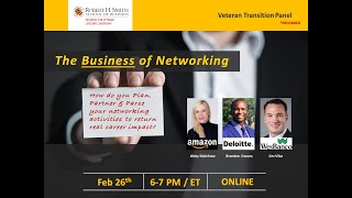 Veteran Transition Panel: The Business of Networking