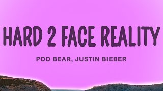 Justin Bieber, Poo Bear - Hard 2 Face Reality