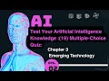 Artificial Intelligence Question and answer, emerging technology course: chapter 3