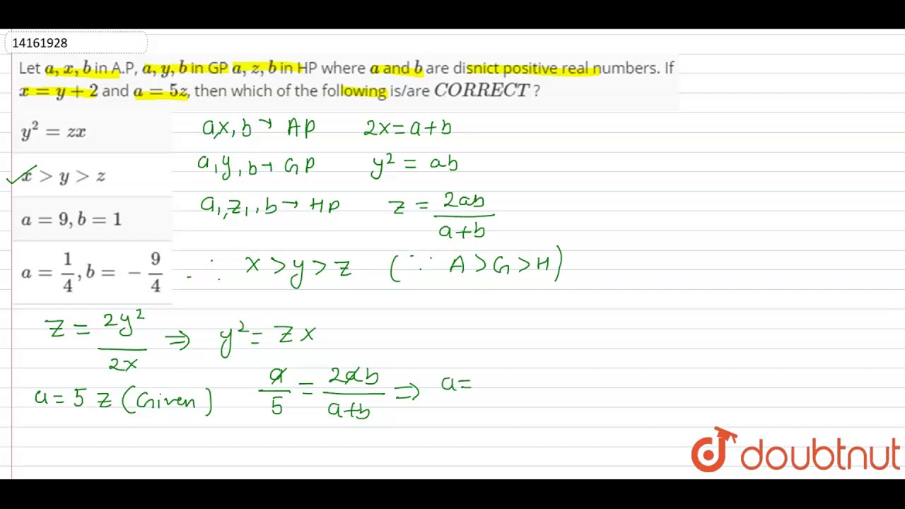 Let A X B In A P A Y B In Gp A Z B In Hp Where A And B Are Disnict Positive Rea Youtube