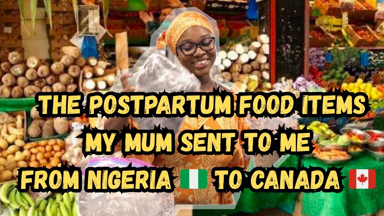 “A Taste of Home 🇳🇬🥹 | The Postpartum Food Items My Mum Sent Me”