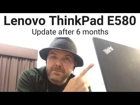 Lenovo ThinkPad E580 - 6 Month Update (Heat? Fan Noise?)