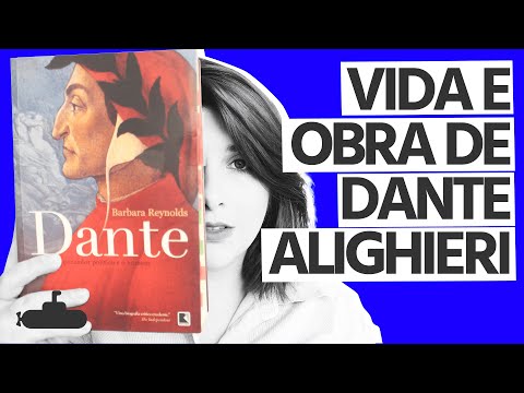 Vídeo: Dante Alighieri: Biografia, Datas De Vida, Criatividade