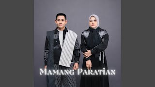 Download lagu Mamang Paratian (feat. Yeyen Zymra)