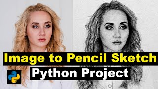 How to convert image to pencil sketch in python, Convert image to sketch, Cyber warriors screenshot 3