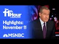 Watch The 11th Hour With Brian Williams Highlights: November 11 | MSNBC