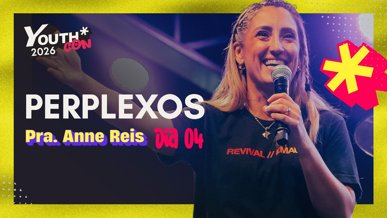 PERPLEXOS | Prª Anne Reis