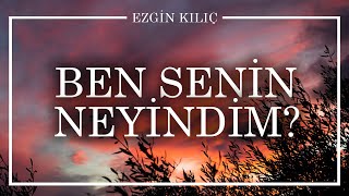 Emre Özdemir - Ben Senin Neyindim Resimi