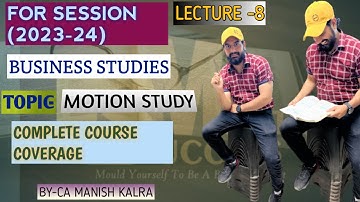 Motion study|| chapter-2 principles of management|| class-12 business studies