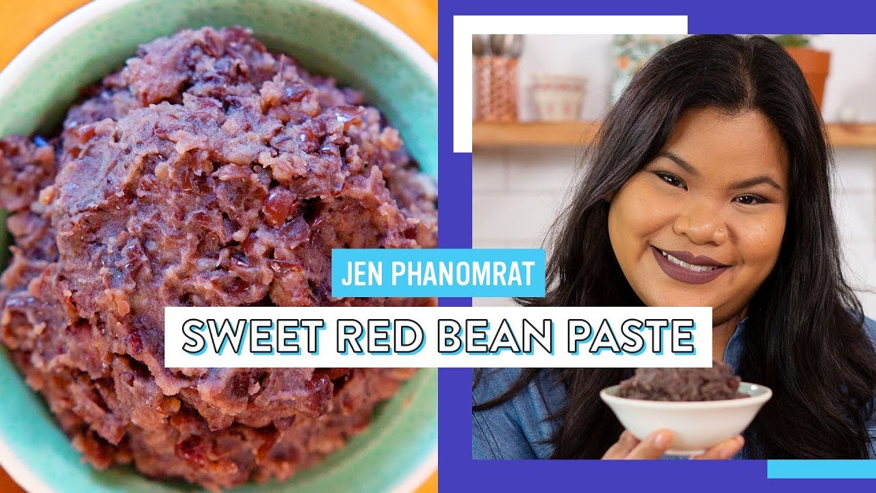Sweet Red Bean Paste Good Times With Jen YouTube Sweet Red Bean Paste Good Times With Jen YouTube