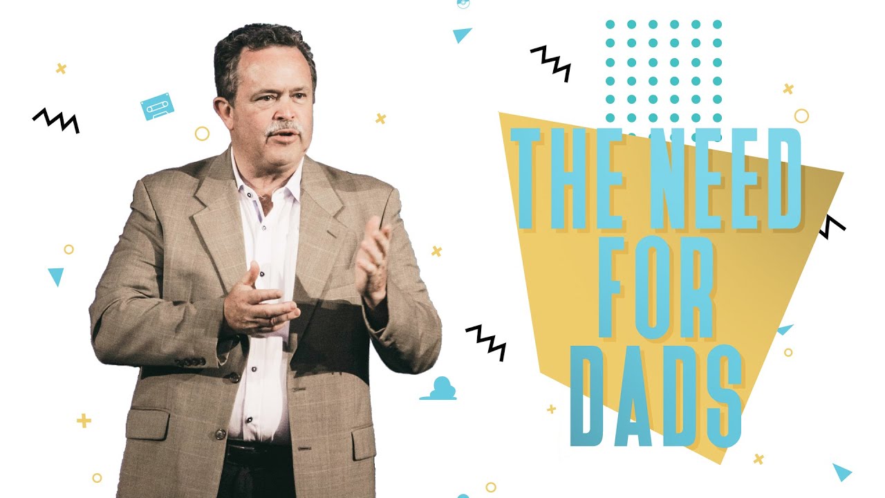 The Need For Dads Pastor Randy Thornton YouTube
