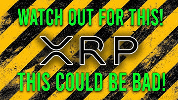 WARNING! Ripple XRP News: Every Holder Should Watch Out For This!