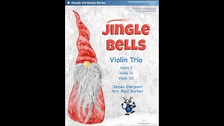 Video thumbnail of "Jingle Bells [Violin Trio]"