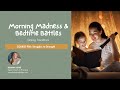 Taming Transitions: Morning Madness &amp; Bedtime Battles