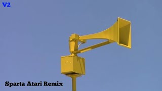 [V2] Tornado Sirens Have A Sparta Atari Remix