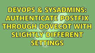 Famous DevOps & SysAdmins: Authenticate Postfix through Dovecot with slightly different settings Net Worth