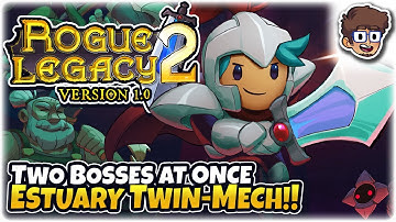 TWO BOSSES AT ONCE, ESTUARY TWIN-MECH! | Let