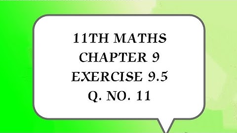 TN CLASS 11TH MATHS/CHAPTER 9/LIMITS AND CONTINUITY/EXERCISE 9.5 Q. NO. 11(@MATHSSTUDENT )