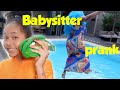Prank babysitter  verity vs la nounou