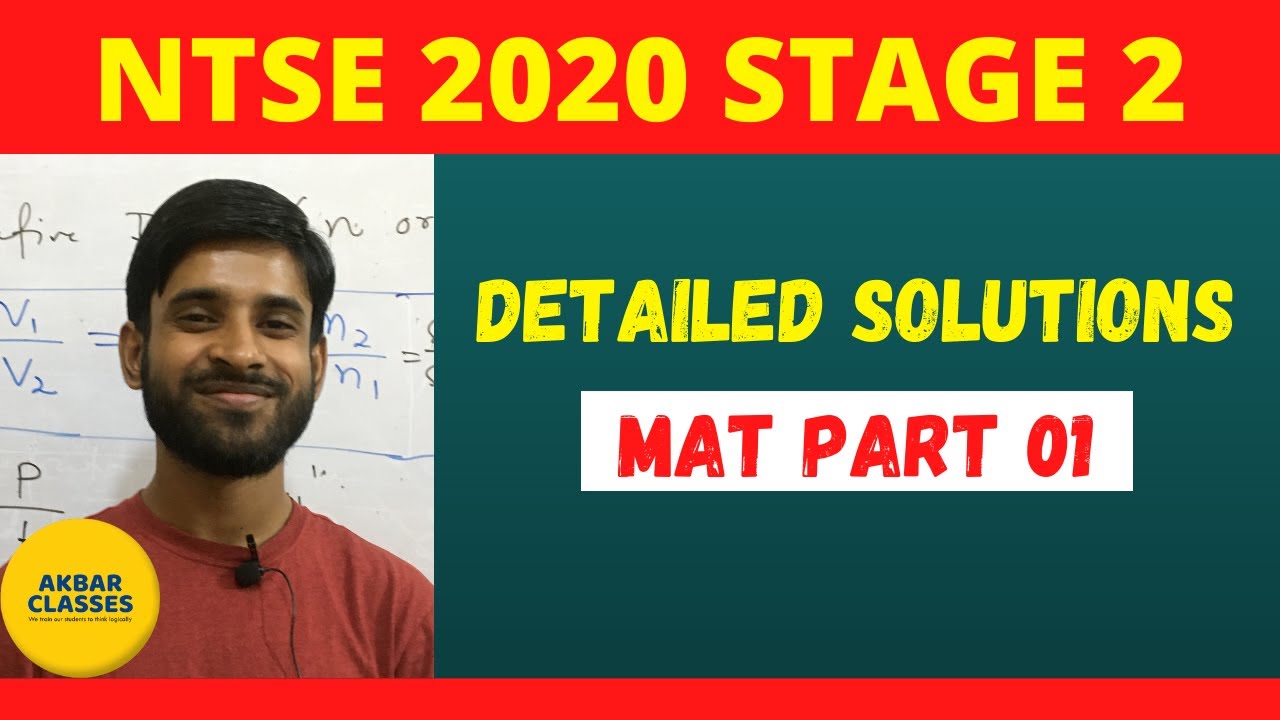 NTSE 2020 Stage 2 MAT Solutions | NTSE Final Stage 2020 | Part 01