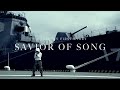 SAVIOR OF SONG