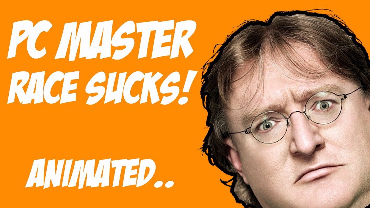 PC MASTER RACE SUCKS! - Animated..