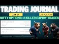 Nifty Expiry Special + 2 Killer Expiry Trades : Double Profit on 25500PE & 40+ Points on 25550PE