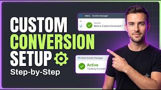 What is Custom Conversion Facebook Ads Custom Conversion Setup 🎯