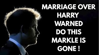 HARRY KNOW IF HE DOES THIS MARRIAGE OVER ! #royal #meghan #princeharry