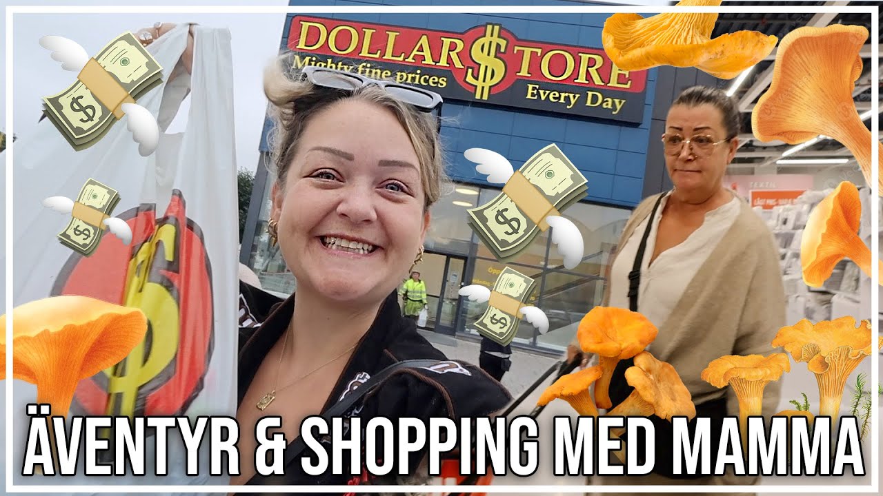 ÄVENTYR & DOLLARSTORE MED MAMMA | VLOGG